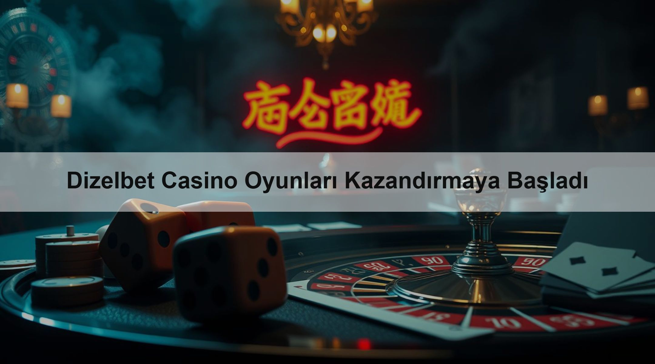 Dizelbet Casino Oyunları Kazandırmaya Başladı