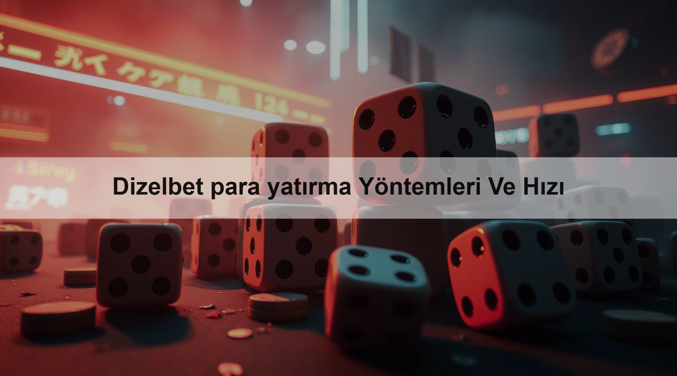 Dizelbet para yatırma Yöntemleri Ve Hızı