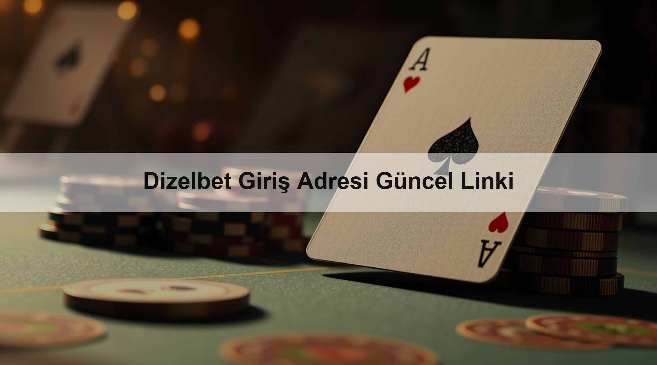 Dizelbet Giriş Adresi Güncel Linki